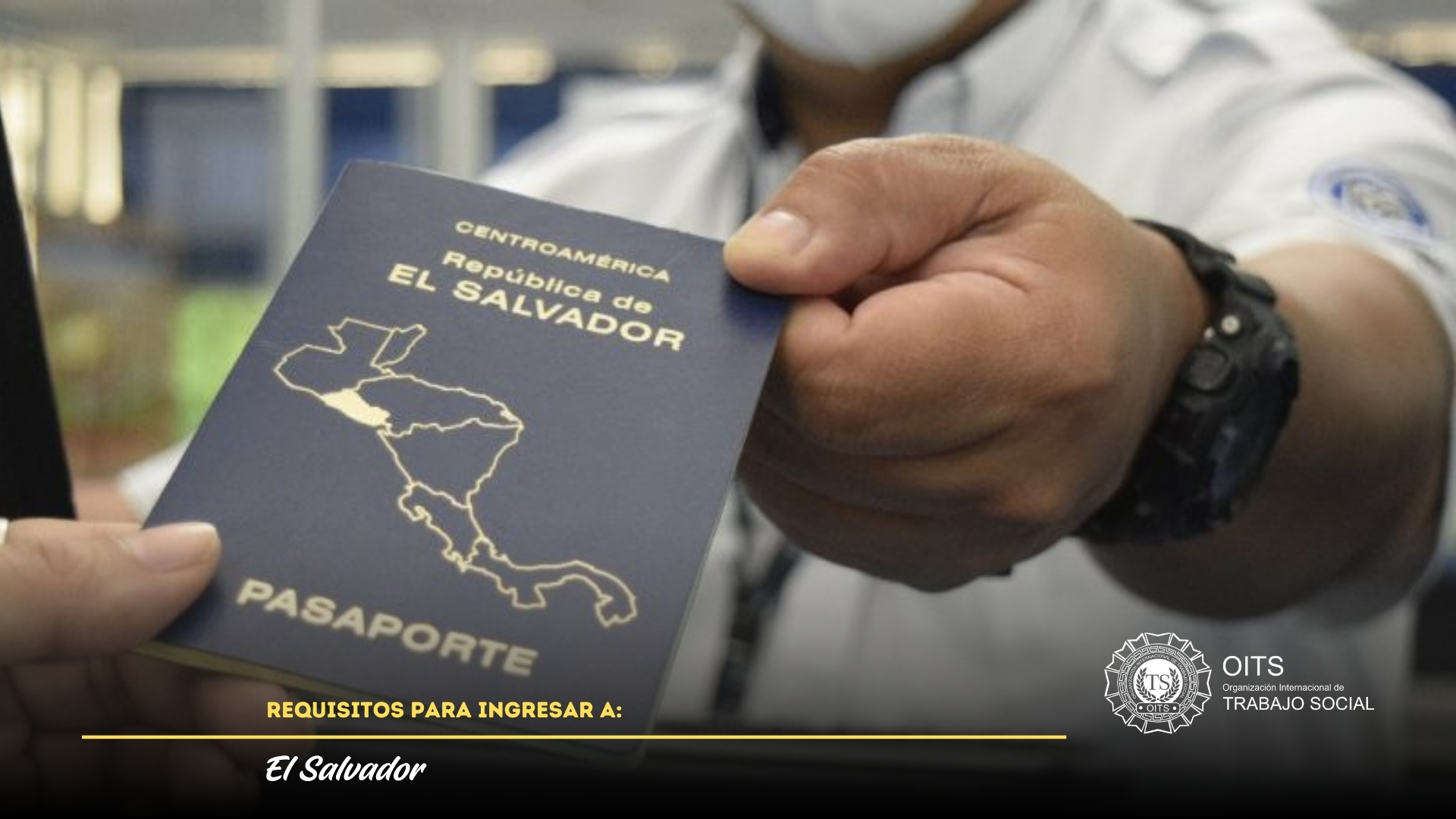Requisitos Migracion El Salvador Cumbre de Trabajo Social